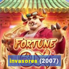 invasores (2007)